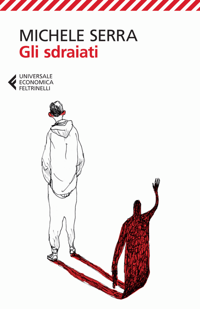 “Gli sdraiati” – Michele Serra (Feltrinelli)